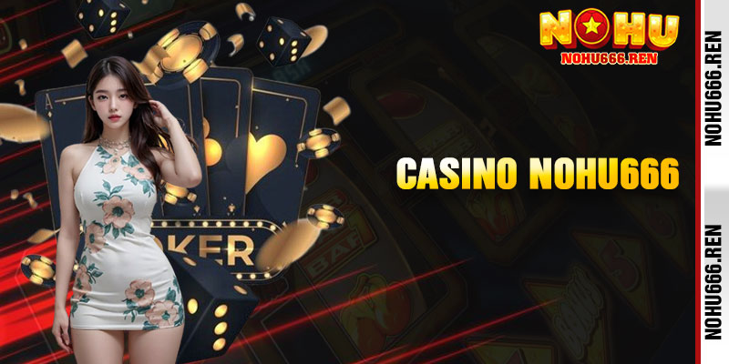 Casino Nohu666