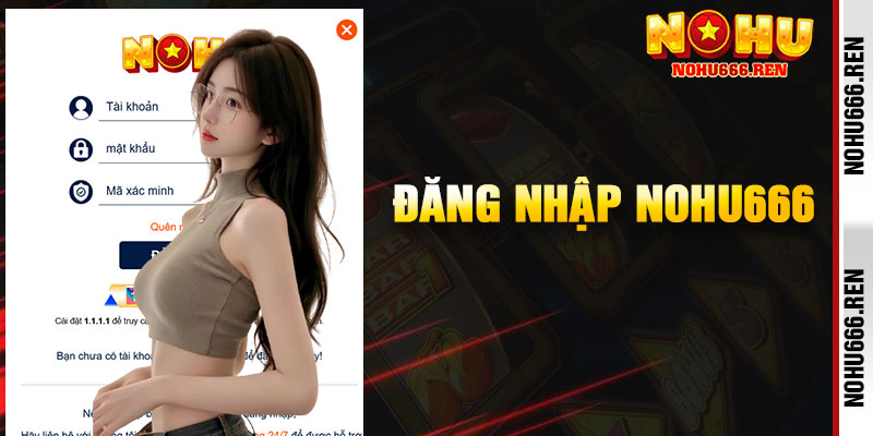 Đăng Nhập Nohu666